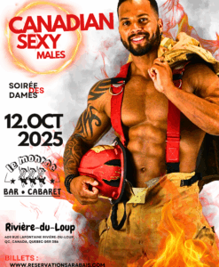 Canadian Sexy Males / Dimanche 12 Octobre 2025 / Cabaret Le Monroe / Rivière-du-loup