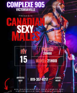 Canadian Sexy Males / Complexe 905 Victoriaville / 15 Février 2025