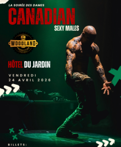 Canadian Sexy Males / St-Félicien / 24 Avril 2026 / Hôtel du Jardin
