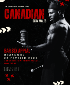 Canadian Sexy males / 22 février 2026 / Bar Sex Appeal
