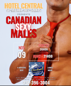 Canadian Sexy Males / Hotel Central / Saint-Michel-Des-Saints / 9 Novembre 2024