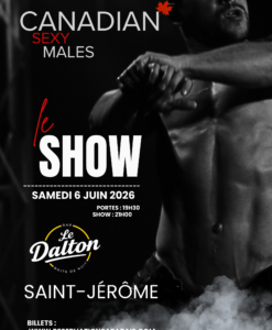 Canadian Sexy Males / Le Dalton Saint-Jérôme / Samedi 06 Juin 2026